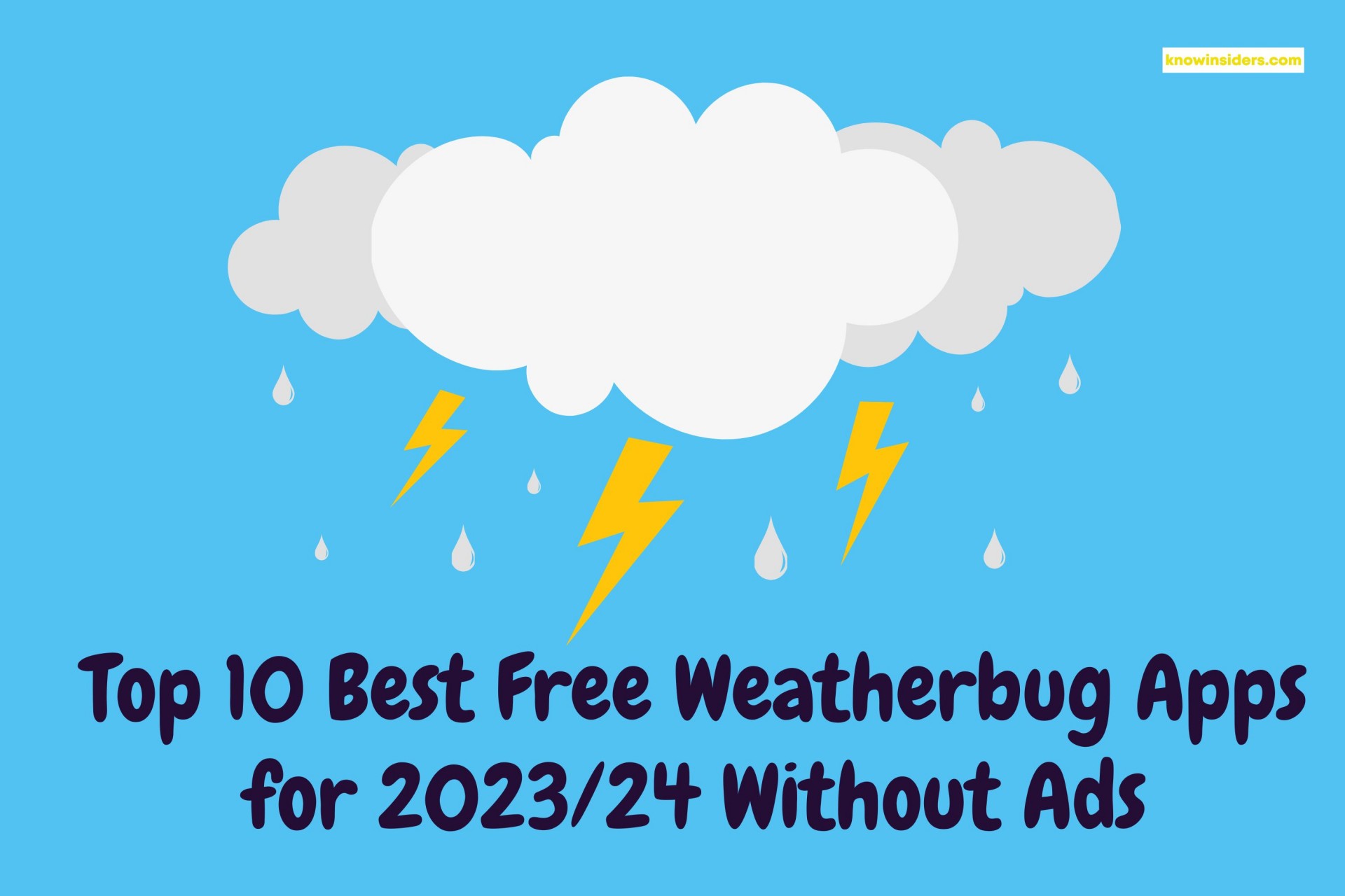 Top 10 Best Free Weather Apps for 2023/24 Without Ads