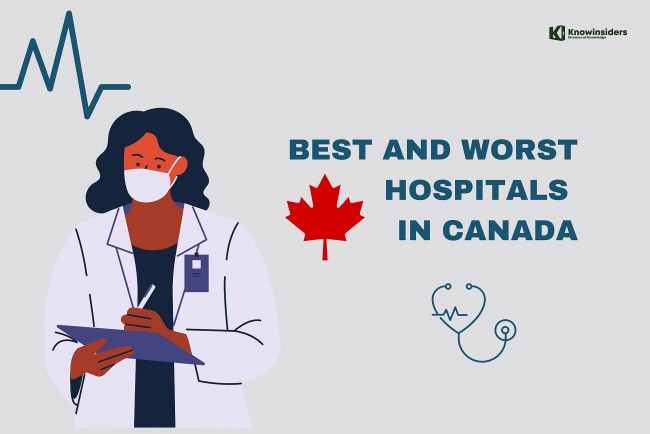 Top 10 Best Hospitals In Canada 2023 and The Worst