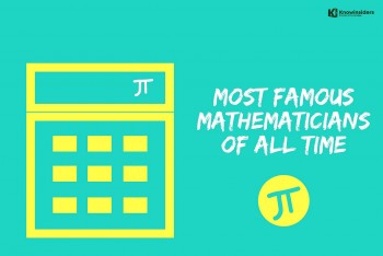 Top 10 Most Famous Mathmaticians Of All Time