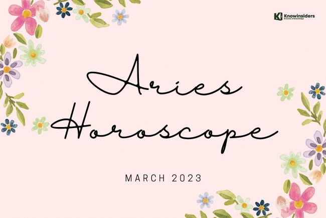 ARIES Monthly Horoscope in March 2023 - Special Astrological Prediction