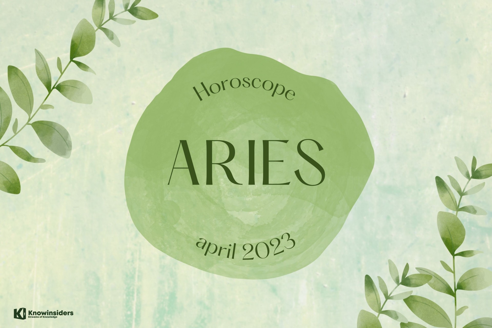 ARIES Horoscope for April 2023 - Useful Astrological Forecast