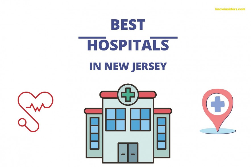 Top 12 Best Hospitals In New Jersey In 2023 By US News and Healthgrades