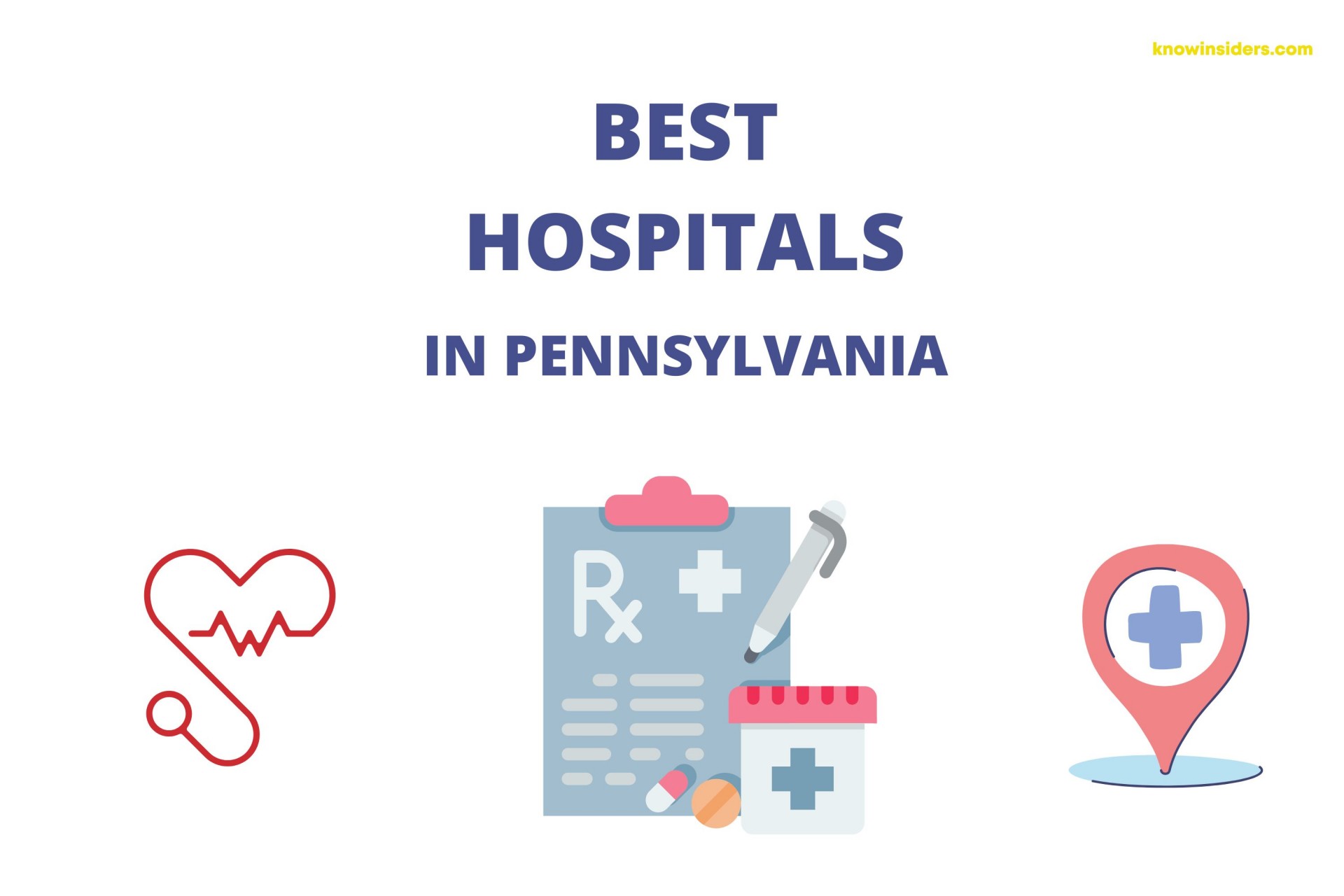 Top 10 Best Hospitals In Pennsylvania 2024 By Healthgrades & US News ...