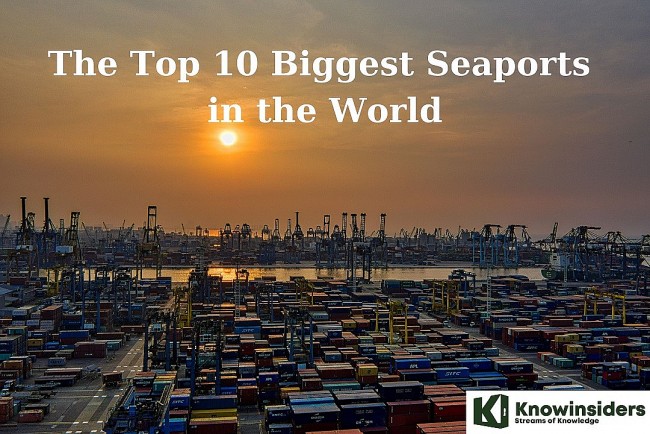Top 10 Biggest Seaports in the World Based on Cargo Volume 2023/2024