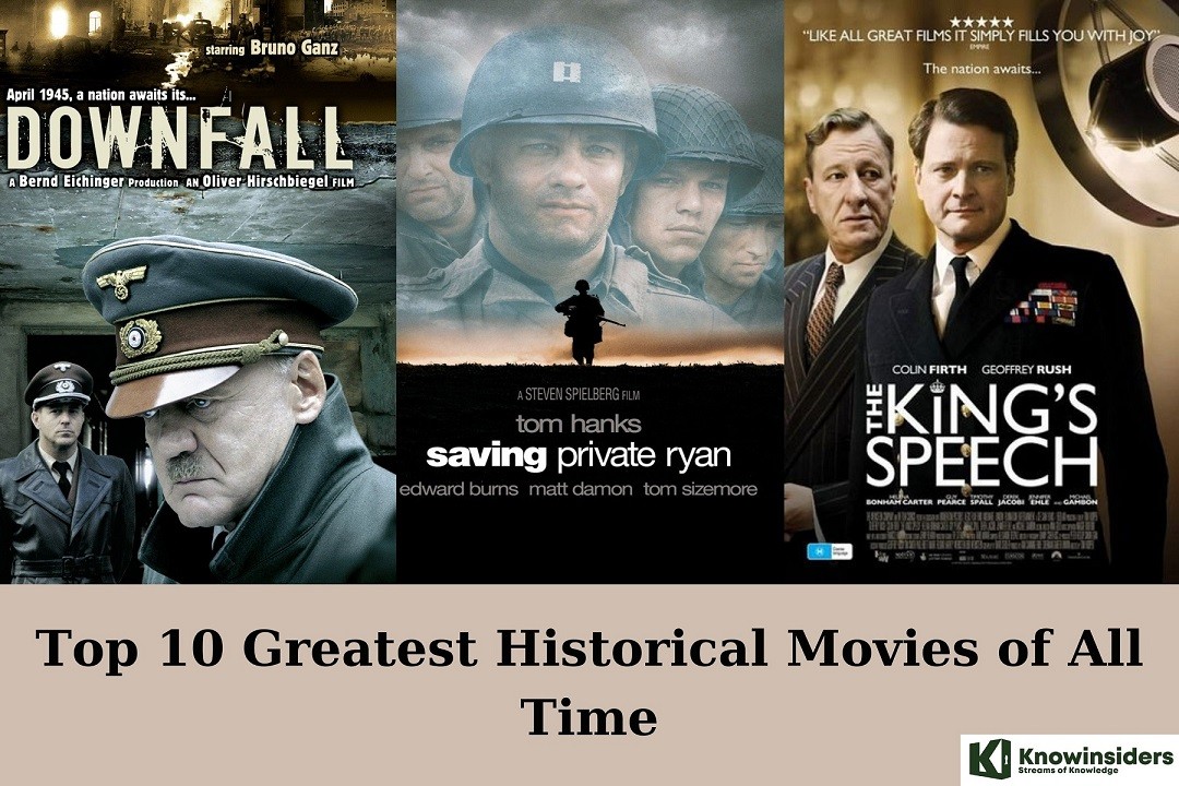 Top 10 Greatest Historical Movies of All Time