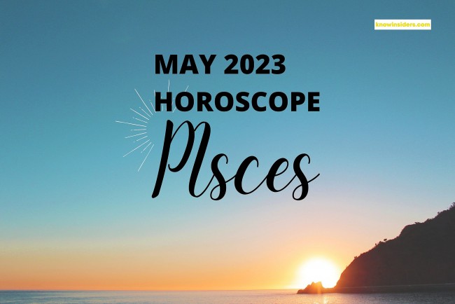 pisces monthly horoscope in may 2023 best astrological prediction