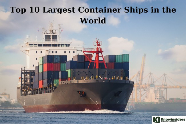 Top 10 Largest Container Ships in the World