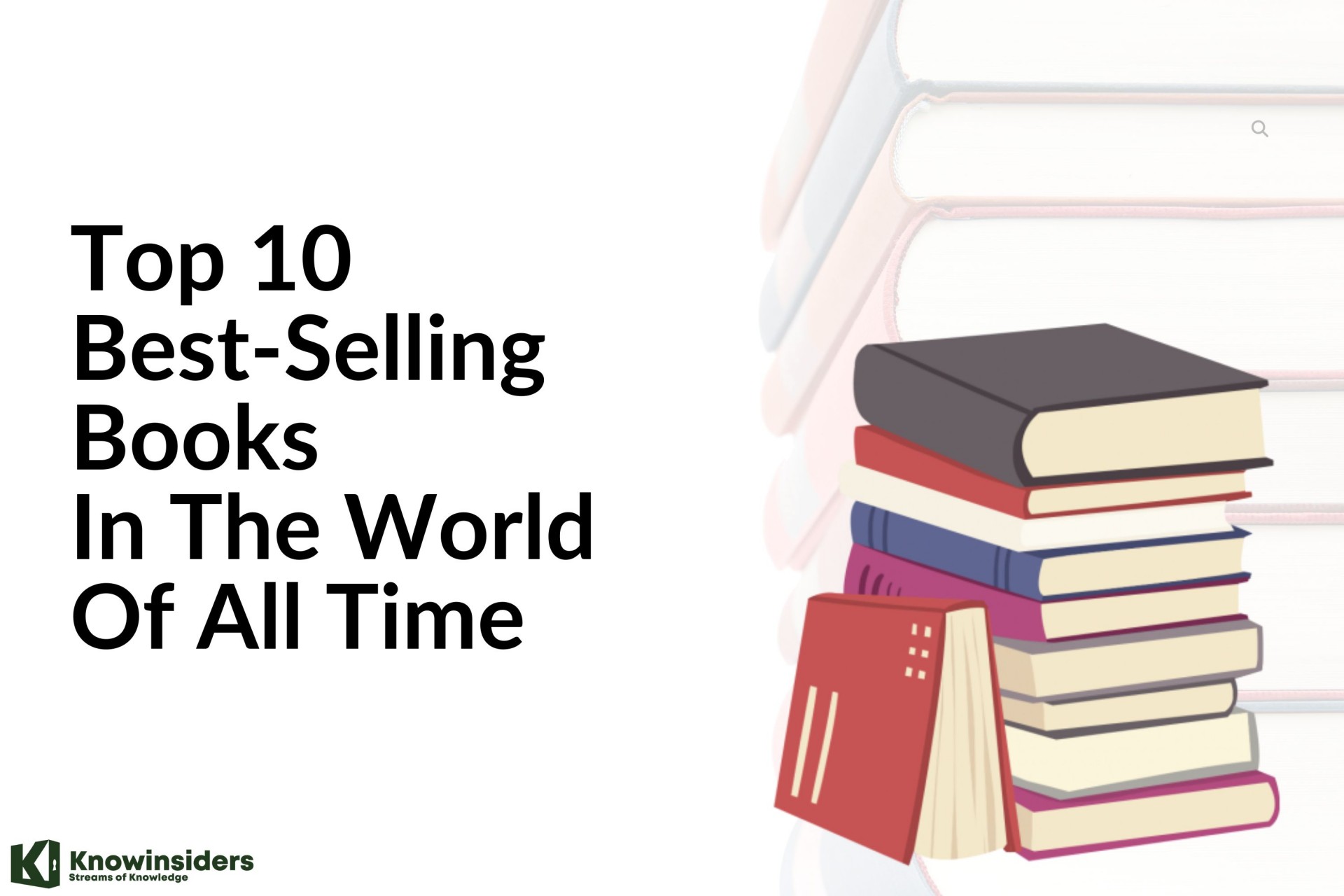 top-10-best-selling-books-of-all-time-you-must-read-knowinsiders