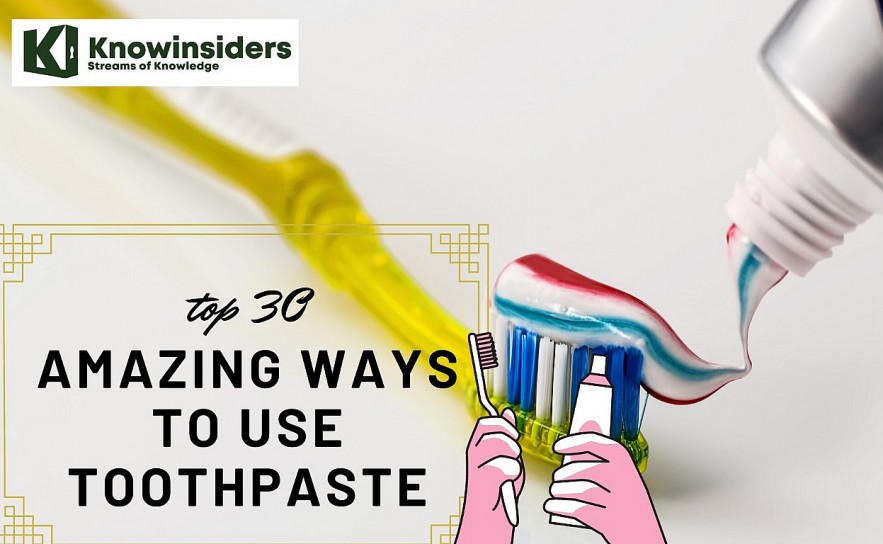 30 Amazing Uses of Toothpaste to Help Your Life Easier