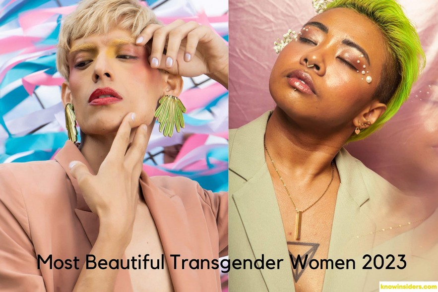 Top 10 Most Beautiful Transgender Women 2023