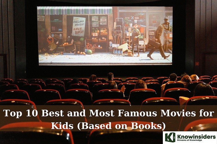 Top 10 Best and Most Famous Movies for Kids (Based on Books)