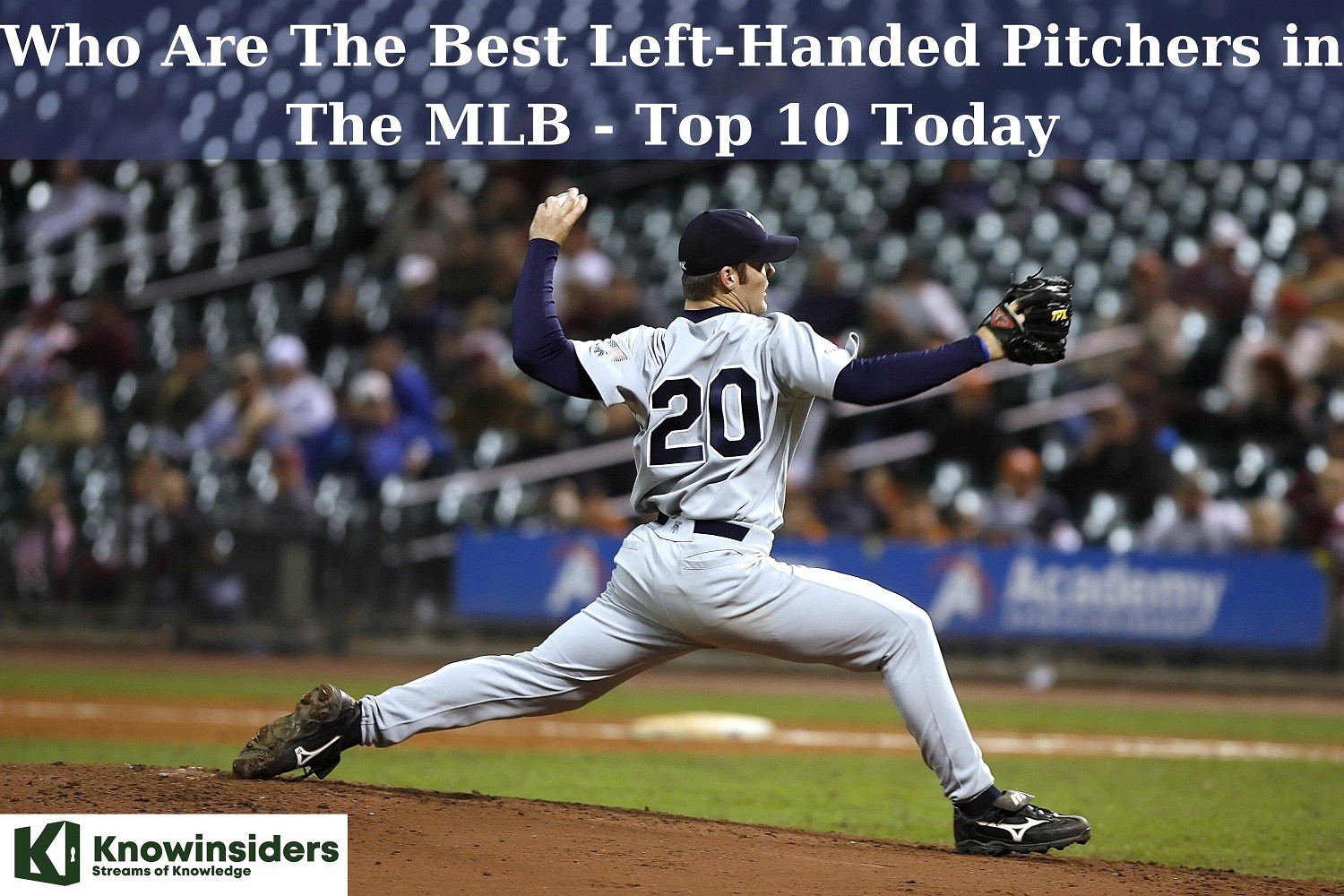 Top 10 Best Left-Handed Pitchers in The MLB Today