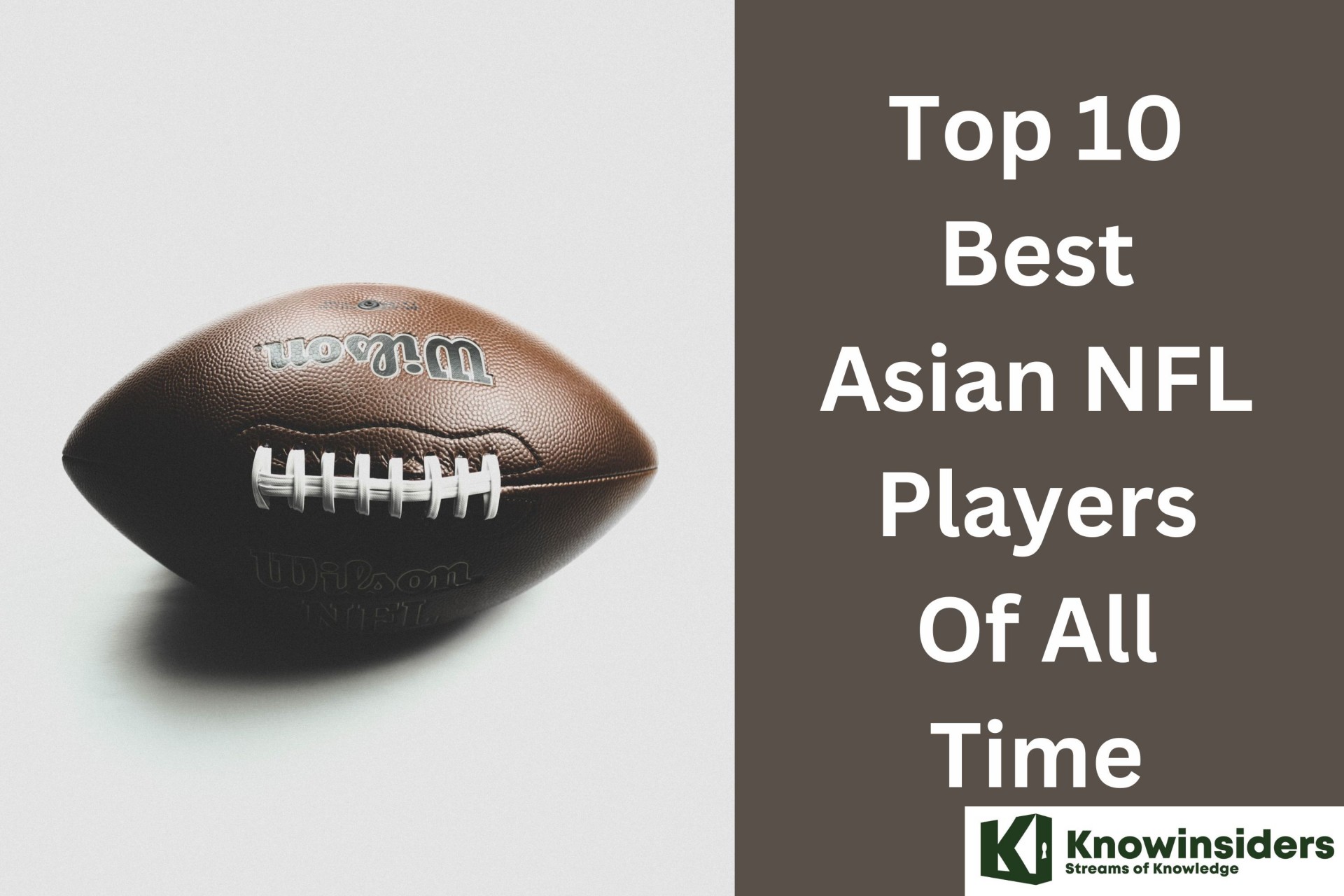 top-10-best-asian-nfl-players-of-all-time-knowinsiders