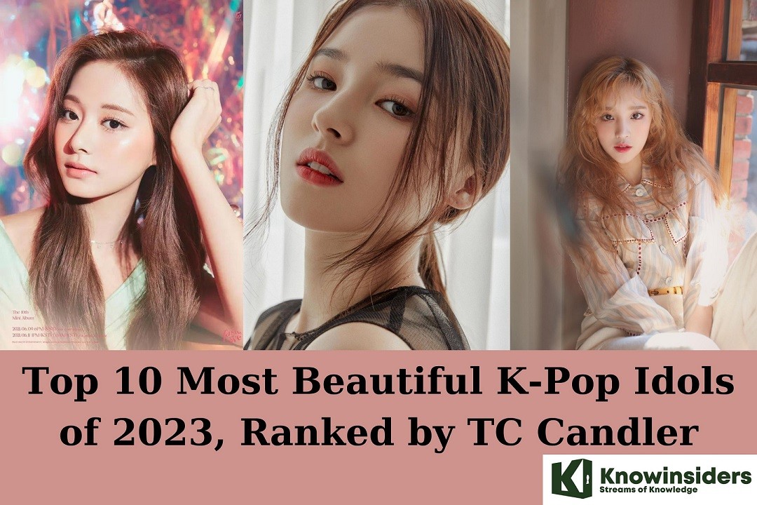 Top 10 Most Beautiful K-Pop Idols of 2023 by TC Candler