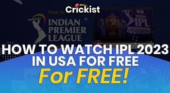 Best Free Ways to Watch IPL 2023 in the US and Canada