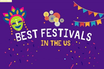 6 Most Popular and Best Festivals In The US You Should Not Miss