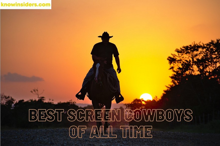 Top 10 Greatest Cowboys In Movie Of All Time