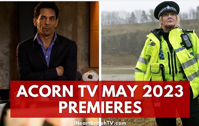 Acorn TV in May 2023: Full Schedule and Highlights