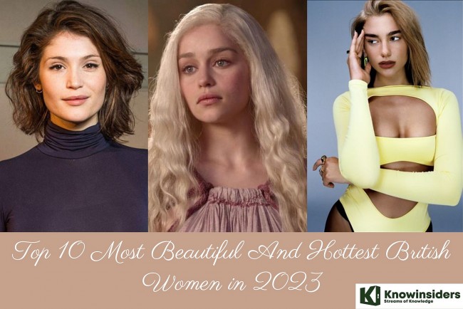 Top 10 Most Beautiful And Hottest British Women in 2023