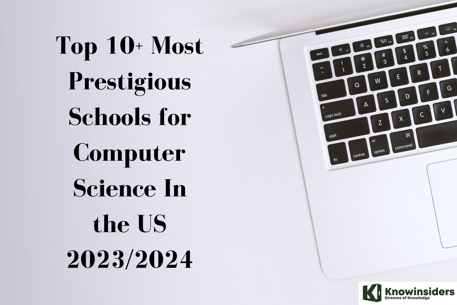 Top 10+ Most Prestigious Schools for Computer Majors In the US Today