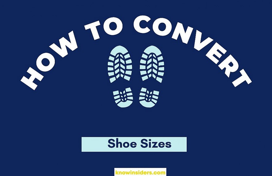 Simple Tips to Convert Shoe Sizes for Women & Men