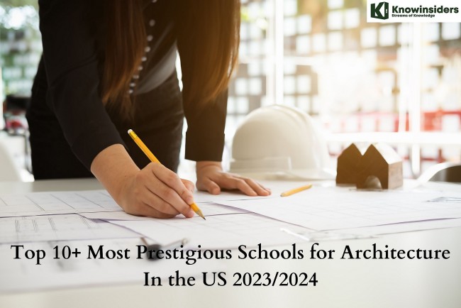 Top 10+ Most Prestigious Schools for Architecture In the US Today