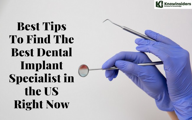 10 Tips To Find The Best Dental Specialist in the US