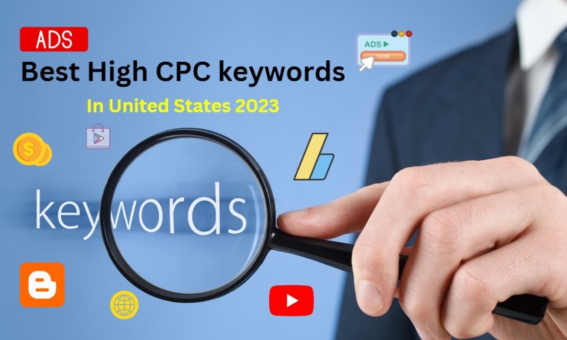Highest CPC Keywords in America To Increase Google AdSense Earnings