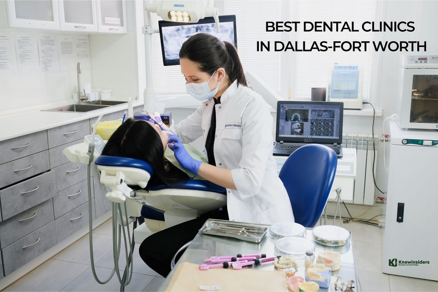 Top 10+ Most Prestigious Dental Clinics In Dallas-Fort Worth Today