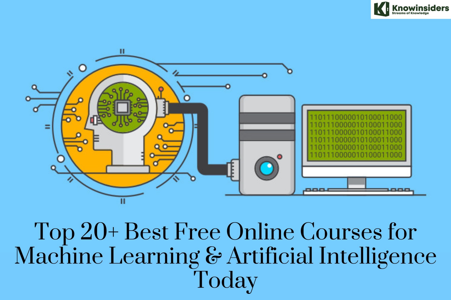 Top 20+ Best Free Online Courses for Machine Learning & Artificial Intelligence Today