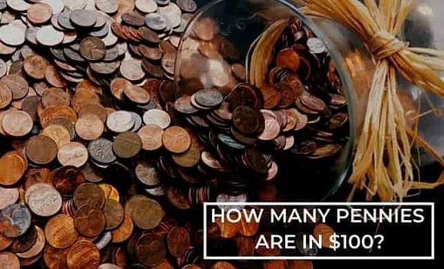 How Many Pennies Are In $100? - College US
