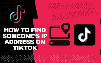 How to Find Someone’s IP Address on TikTok - 2024 Update