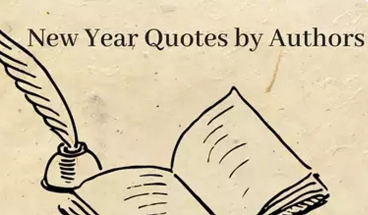 Happy New Year: Unique Quotes by Famous Authors