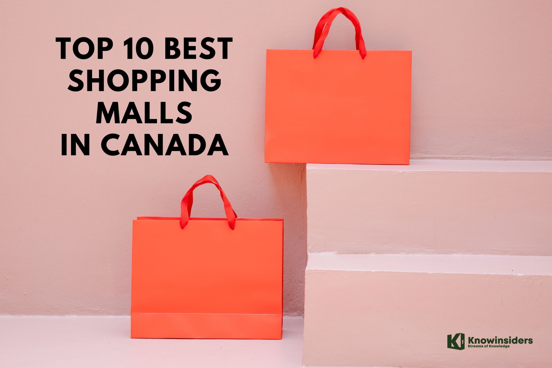 Top 10 Best Shopping Malls In Canada 2024-2025