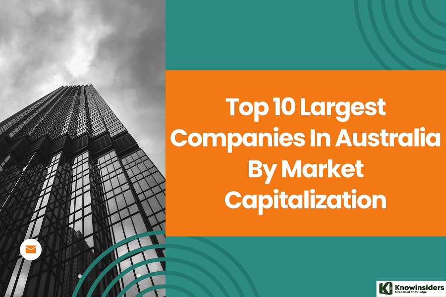 Top 10 Largest Companies In Australia By Market Capitalization Today
