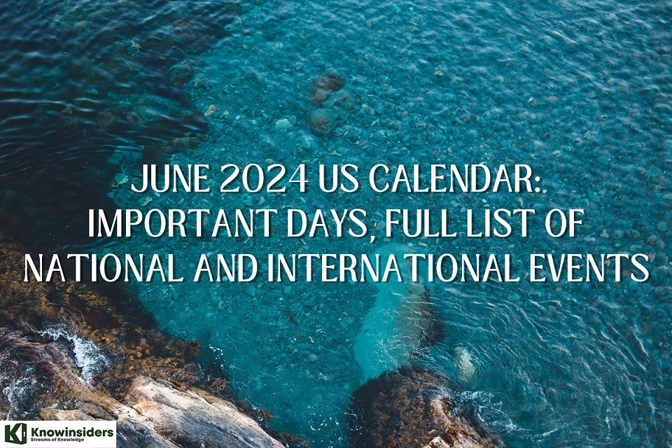 June 2024 US Calendar Special Days, Full List of National and