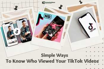 Simple Ways To See Who Viewed Your TikTok Videos