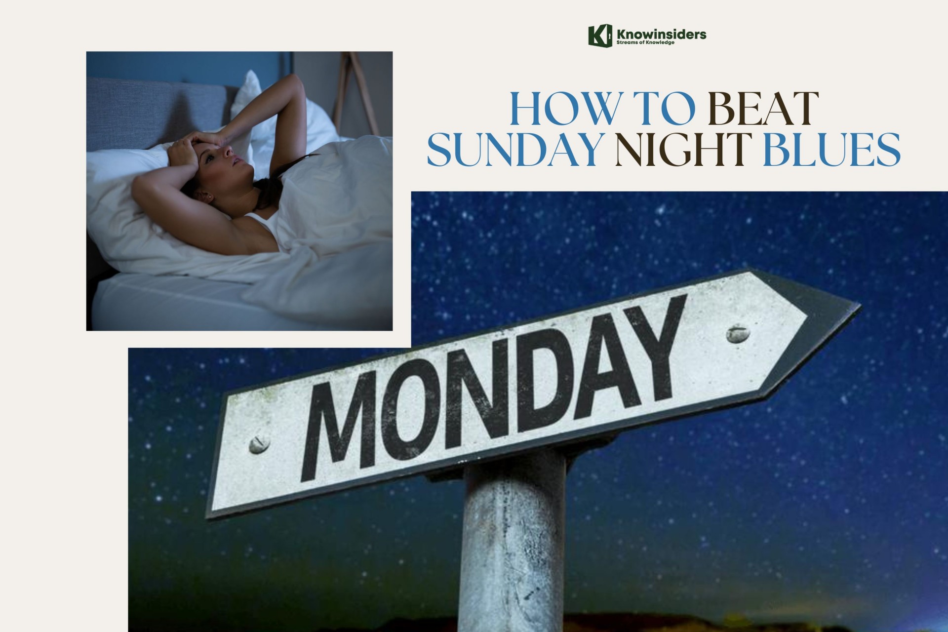 The Best Simple Tips To Fight Sunday Night Blues