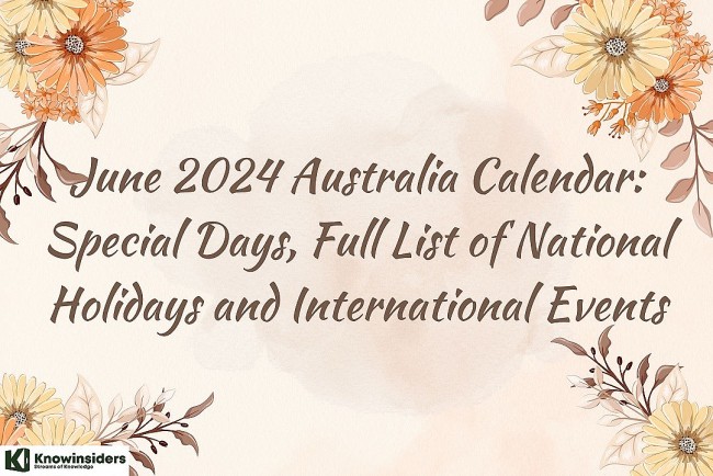 june 2024 australia calendar special days full list of national holidays and international events