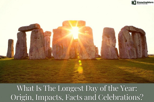 what is the summer solstice the longest day of the year facts and celebrations