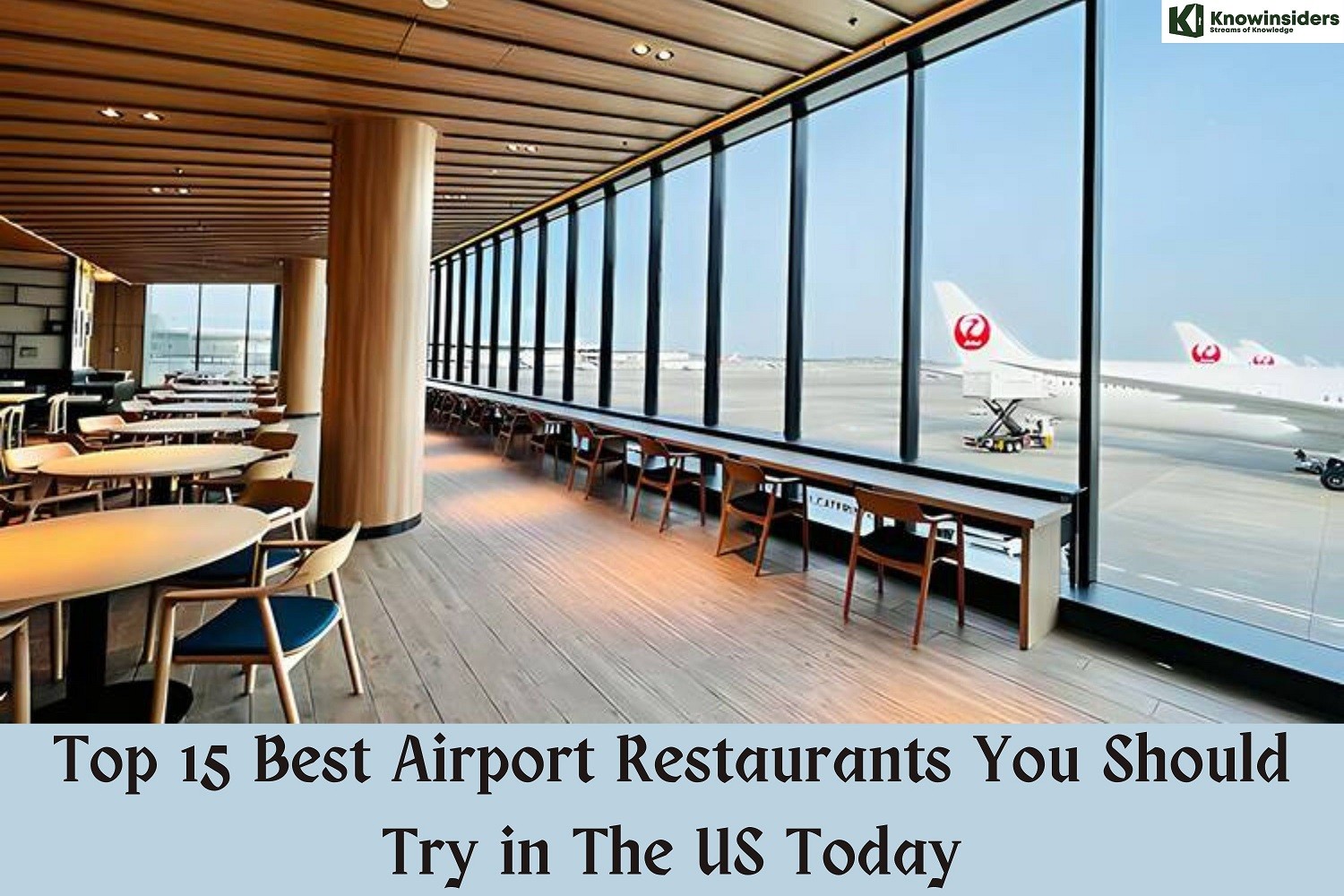 Top 15 Best Airport Restaurants in the US Today