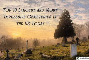 Top 10 Largest and Most Impressive Cemeteries in the US