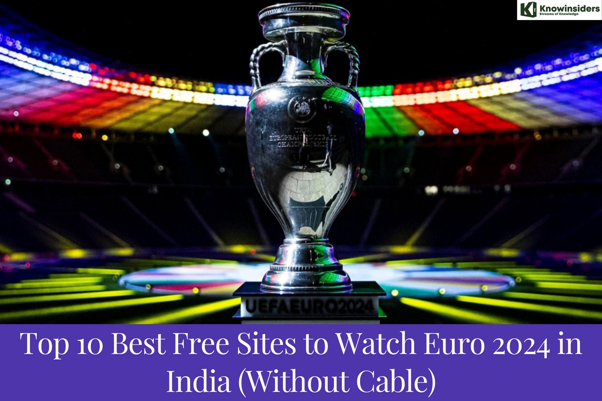 10 Best FREE Sites to Watch Euro 2024 in India (Without Cable)
