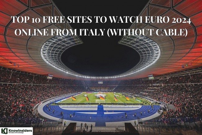 Top 10 FREE Sites to Watch Euro 2024 Online from Italy (Without Cable)