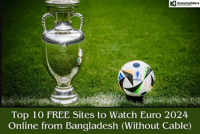 10 Best FREE Sites to Watch Euro 2024 Live in Bangladesh (Without Cable)
