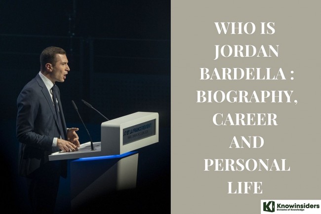 Who is Jordan Bardella - Far-right French Leader: Biography, Career and Personal Life
