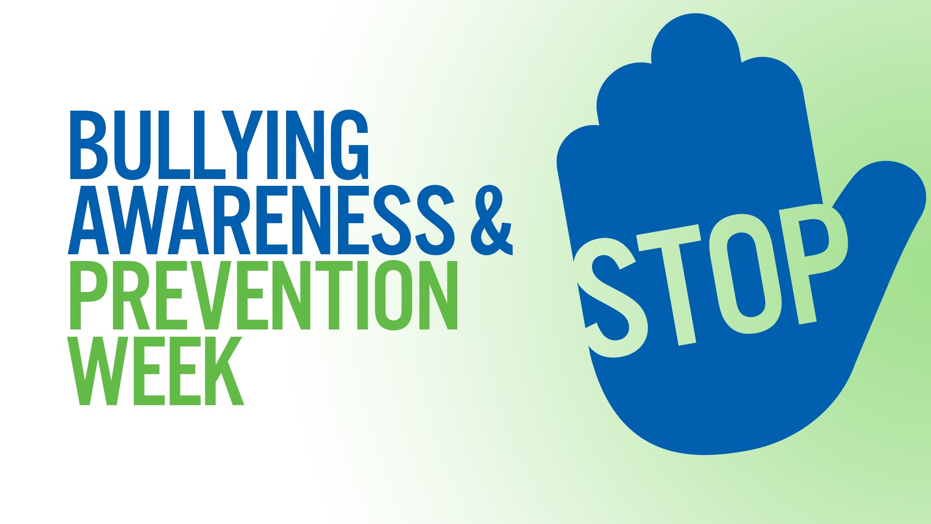 Bullying Awareness and Prevention Week