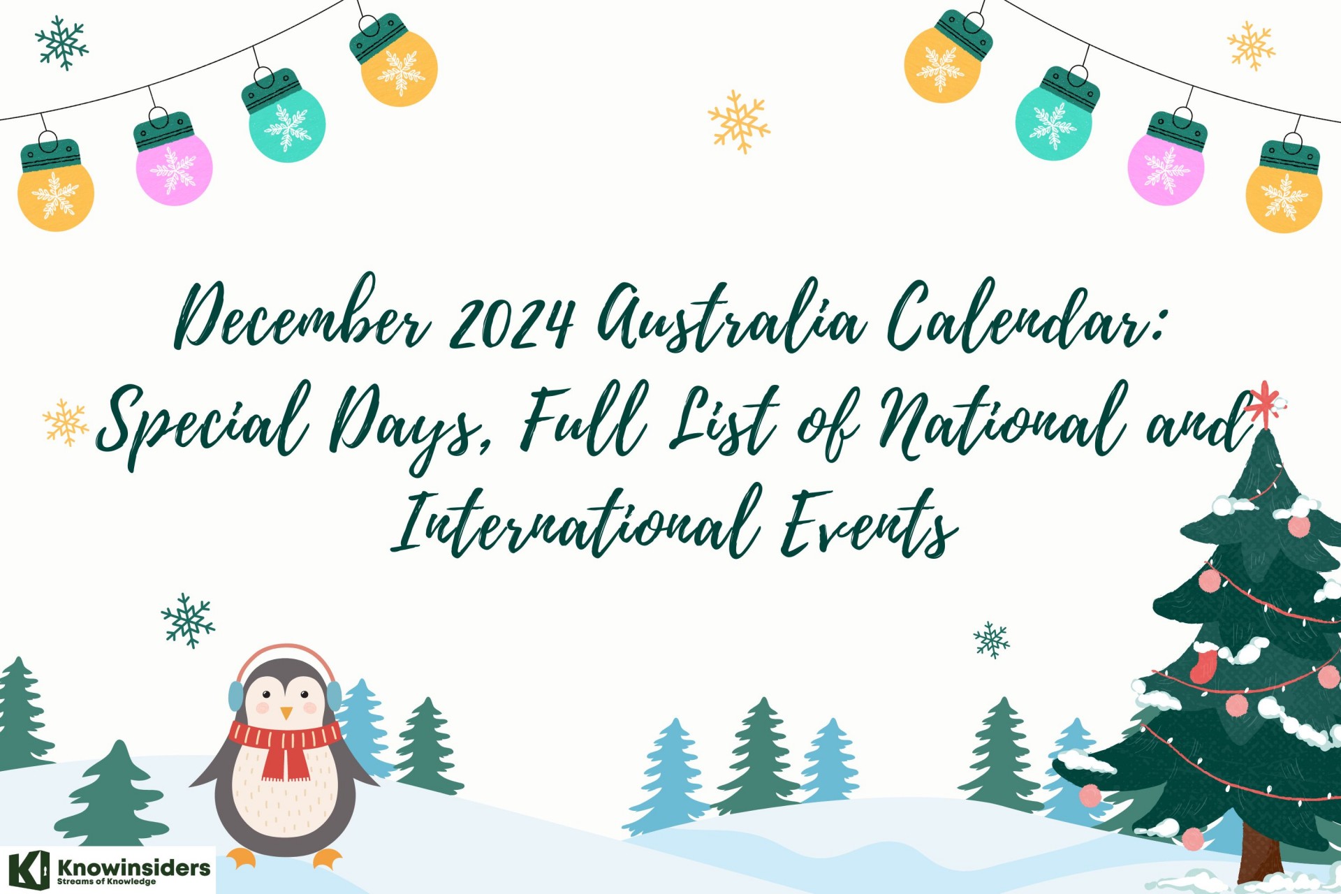 Australia Calendar December 2024: Special Days, Full List of National Holidays and International Events