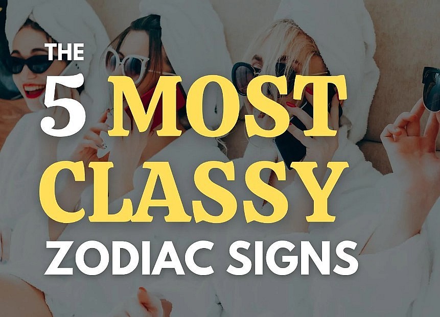 The 5 most classy zodiac signs, and what makes them so sophisticated