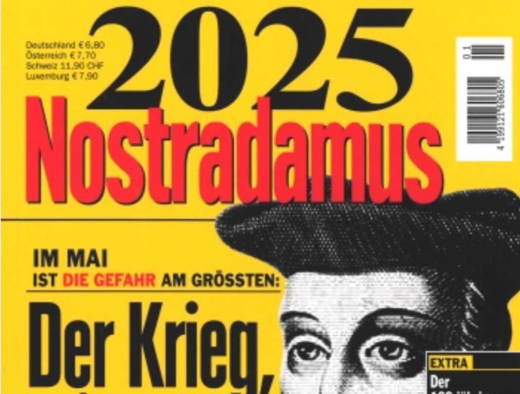 2025 Nostradamus Prediction: War, Conflict and Natural Disasters